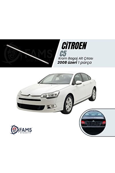 FAMS OTO AKSESUAR Citroen C5 Krom Bagaj Alt Çıtası 2008 Üzeri P. Çelik