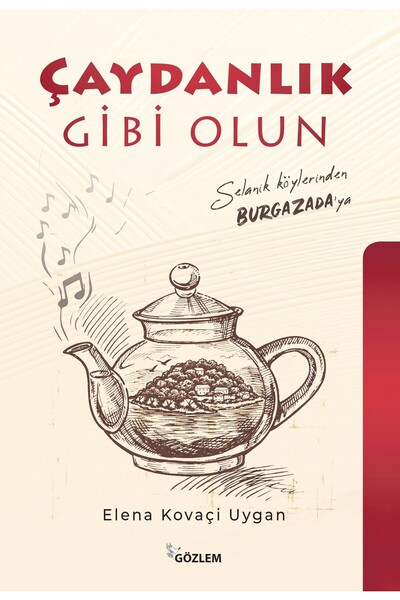 Gözlem Gazetecilik Çaydanlık Gibi Olun