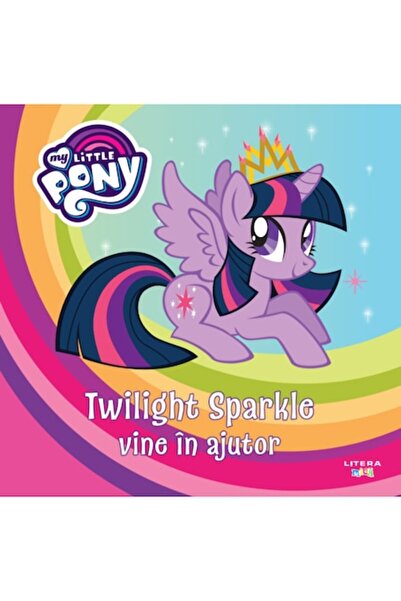 Litera My Little Pony. Twilight Sparkle Comes to the Rescue