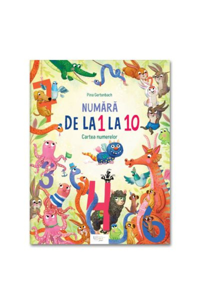 Univers Enciclopedic Numbers From 1 To 10. The Book of Numbers