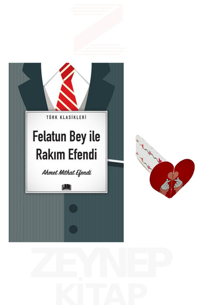 Ema Kitap Felatun Bey İle Rakım Efendi - Ahmet Mithat Efendi (Türk Klasikleri...