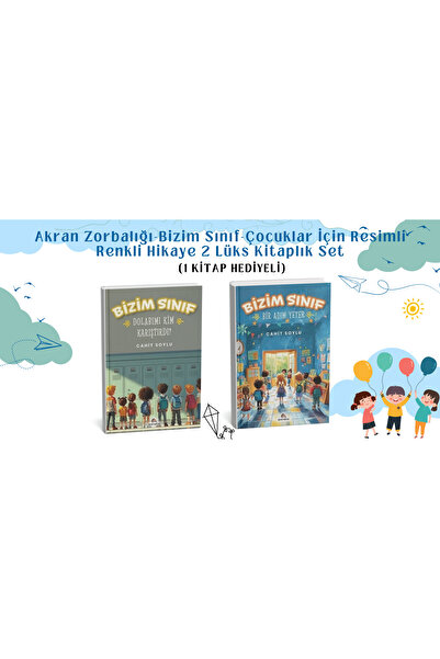 Ekinoks Akran Zorbalığı-Bizim Sınıf-Çocuklar İçin Resimli Renkli Hikaye SETİ ...