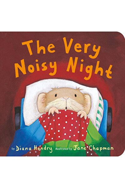 Little Tiger Press The Very Noisy Night