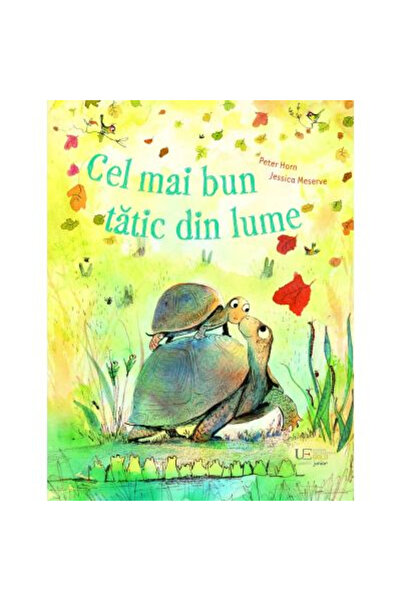 Univers Enciclopedic Cel mai bun tată din lume