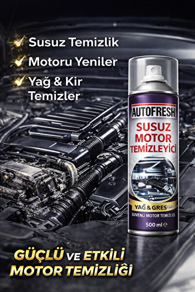 AutoFresh Susuz Motor Temizleyici Sprey 500 ml – Yağ & Gres Çözücü, Parlatıcı Etkili Motor Temizliği