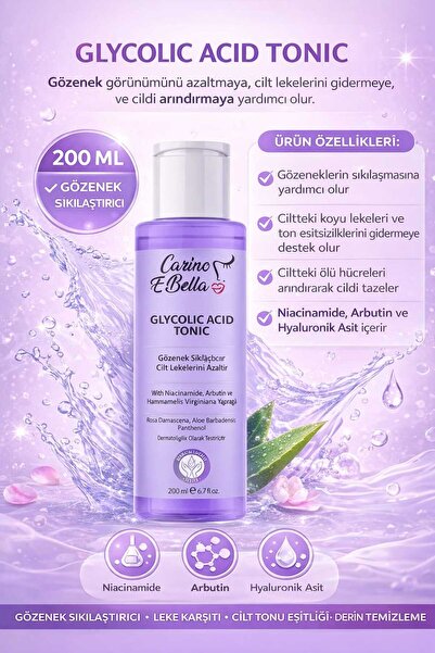 Carino E Bella AHA Glikolik Asit Tonik 200 ML – Gözenek Sıkılaştırıcı & Leke Karşıtı