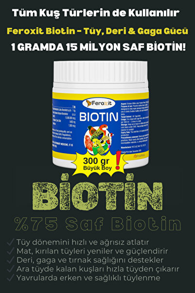 FEROXİT %75 Saf Biotin – 1 Gramda 15 Milyon Güçlü Tüy Bakım Desteği Tüm Kuş T...
