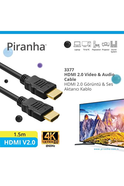 Piranha 3377 HDMI Kablo 1.5m 4K Ultra HD 60Hz | HDMI 2.0 | 4K @60 Hz | Ses & ...