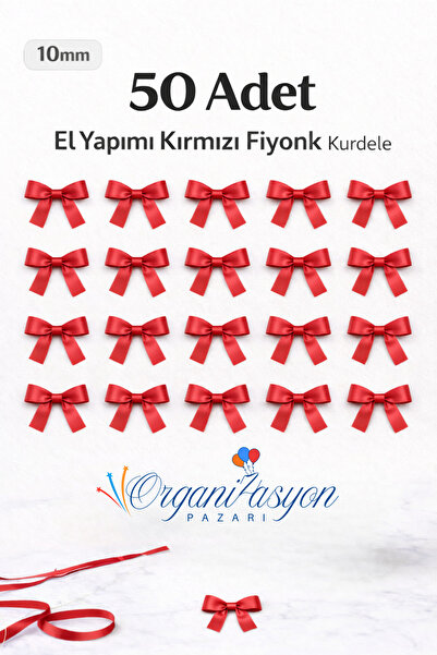 Organizasyon Pazarı Kırmızı Premium Fiyonk Saten Kurdele 10mm 50 Adet Balon S...