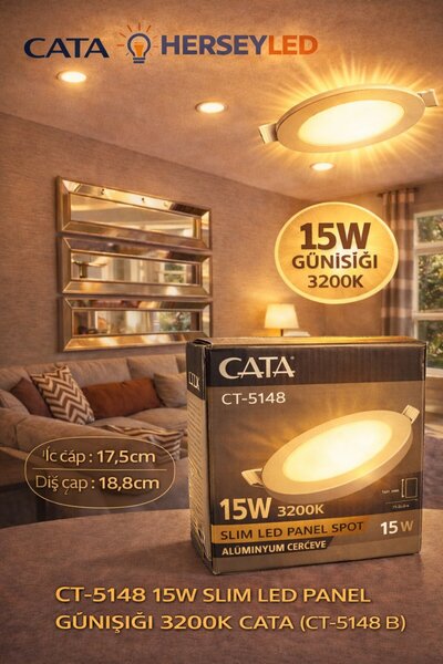 Cata CT-5148 15W SLIM LED PANEL GÜNIŞIĞI 3200K (CT-5148 )