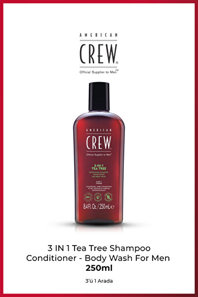 American Crew 3-in-1 Tea Tree 250 ml – Şampuan + Saç Kremi + Duş Jeli | Çay A...