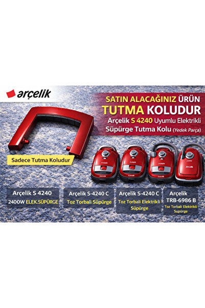 Arçelik مكنسة كهربائية S 4230 - مقبض حمل، مقبض، 9197061895 / 9197061872   أصلي