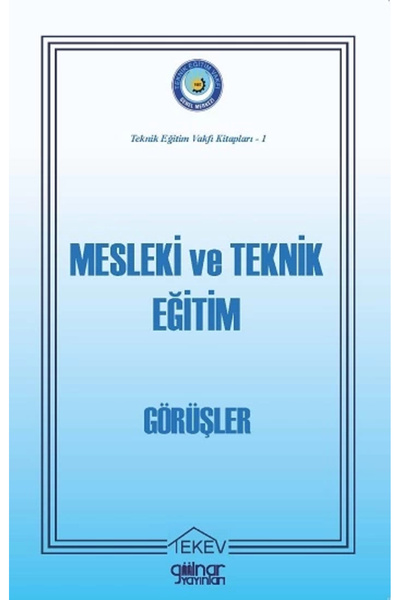 Gülnar Yayınları Mesleki ve Teknik Eğitim-Görüşler