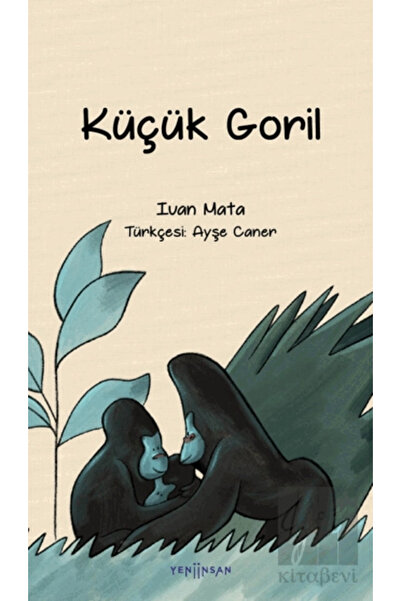 Yeni İnsan Yayınevi Küçük Goril