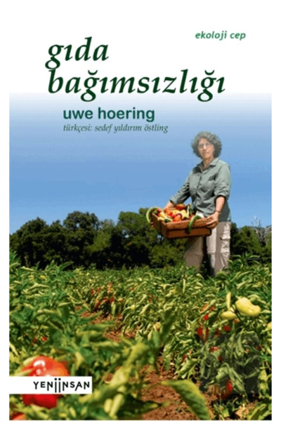 Yeni İnsan Yayınevi Gıda Bağımsızlığı