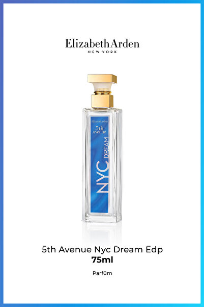 Elizabeth Arden 5th Avenue NYC Dream EDP 75 ml – Kadın Parfüm Çiçeksi Ferah E...