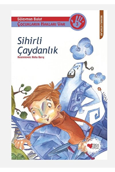 Can Yayınları Sihirli Çaydanlık - Çocukların Hakları Var 3-Süleyman Bulut