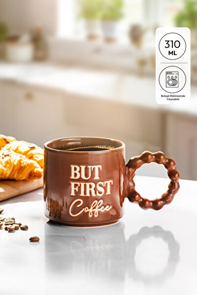 Emsan But First Coffee Kahverengi Kupa 310 ml
