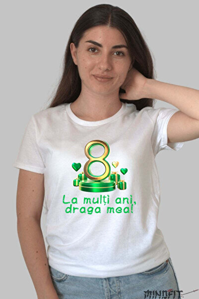 GILDAN Tricou 8 Martie La Multi Ani Draga Mea 15 Dama
