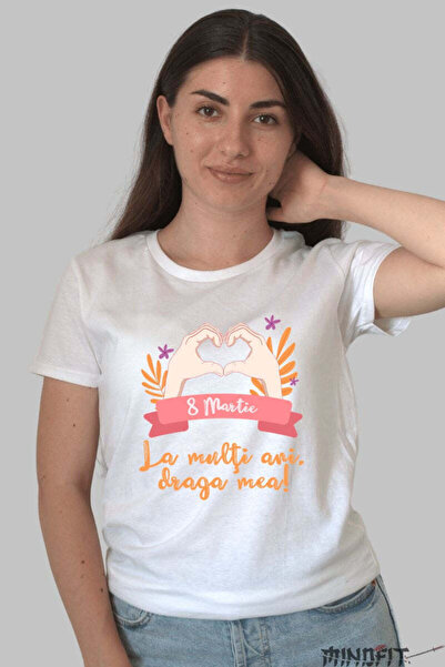 GILDAN Tricou 8 Martie La Multi Ani Draga Mea 28 Dama