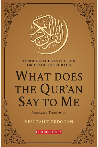 Bilgeoğuz Yayınları THROUGH THE REVELATION ORDER OF THE SURAHS WHAT DOES THE ...