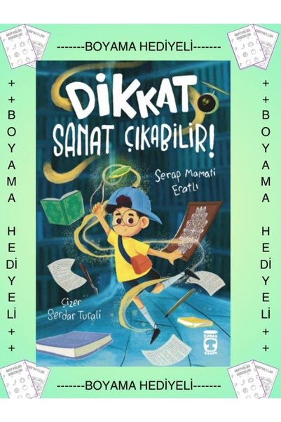 Timaş Yayınları Boyamalı Dikkat Sanat Çıkabilir - Serap Mamati Eratlı 2. 3. 4...