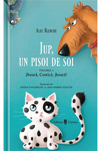 UNIVERS Τζουπ, ένα είδος γατακιού - Τόμος Ι - Πήγαινε, Κόστικα, πήγαινε!