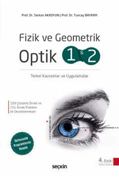 Seçkin Yayıncılık Fizik ve Geometrik Optik 1 ve 2 Temel Kavramlar ve Uygulama...