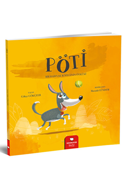 Redhouse Kidz Yayınları Pöti Bir Barınak Köpeğinin Öyküsü