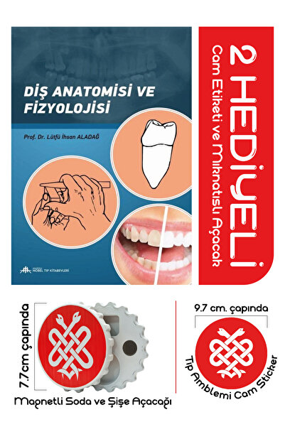 Nobel Tıp Kitabevleri Diş Anatomisi ve Fizyolojisi Prof. Dr. Lütfü İhsan Aladağ