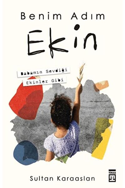Timaş Yayınları Benim Adım Ekin