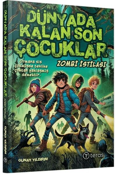 Teras Kitap Dünyada Kalan Son Çocuklar Zombi İstilası