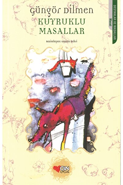 Can Çocuk Kuyruklu Masallar