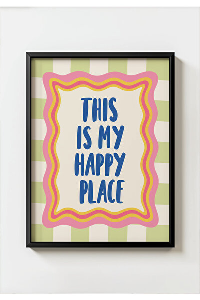 MIOVI WORKS This Is My Happy Place | Siyah Çerçeveli Modern Minimal Motivasyo...