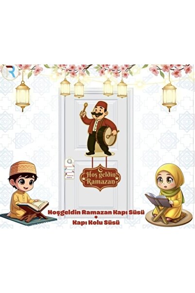 Doğasüs HOŞGELDİN RAMAZAN KAPI SÜSÜ VE KAPI KOLU SÜSÜ