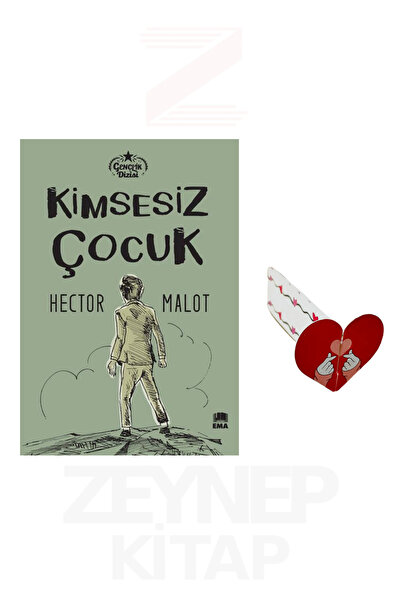 Ema Kitap Kimsesiz Çocuk - Hector Malot (Gençlik Dizisi) Özel Tasarım Kalp Ay...