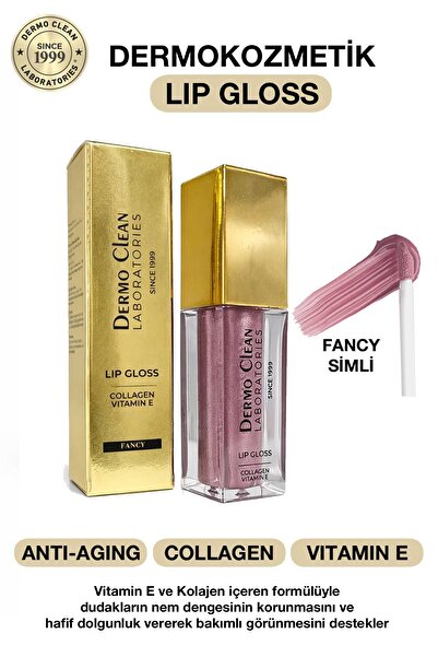 Dermo Clean DERMOKOZMETİK LIP GLOSS HAFİF DOLGUNLAŞTIRICI RUJ (FANCY SİMLİ) 6 ML