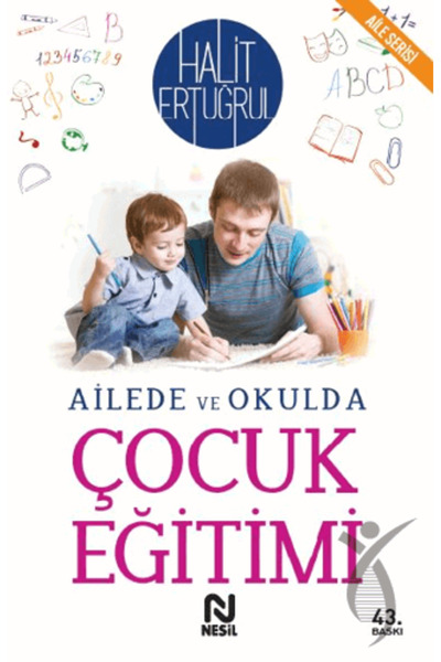 Nesil Yayınları تعليم الطفل في الأسرة والمدرسة