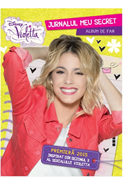 Disney Book - My Secret Diary. Violetta Fan Album Season 3