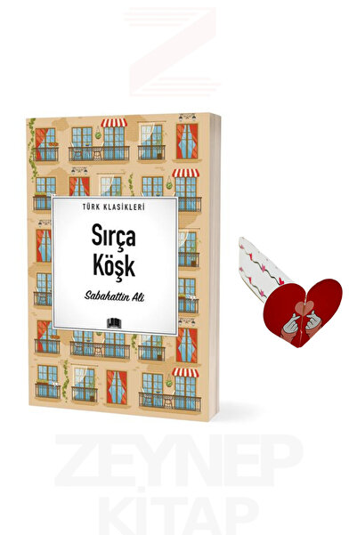 Ema Kitap Sırça Köşk - Sabahattin Ali (Türk Klasikleri) Kalp Ayraç Hediye