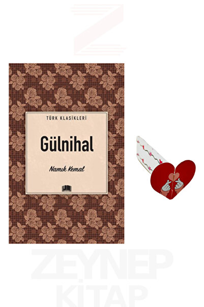 Ema Kitap Gülnihal - Namık Kemal (Türk Klasikleri) Kalp Ayraç Hediye