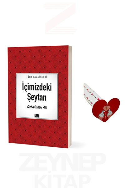 Ema Kitap İçimizdeki Şeytan - Sabahattin Ali (Türk Klasikleri) Kalp Ayraç Hediye