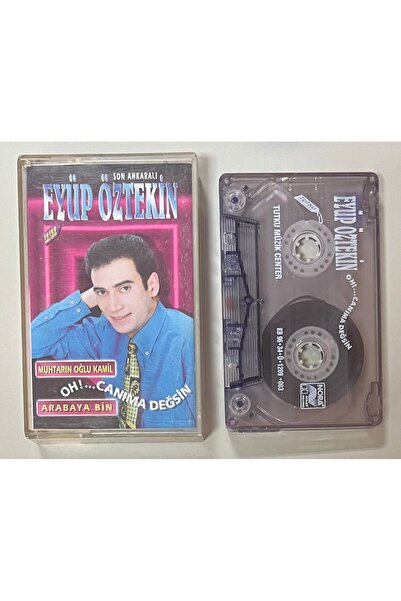 tutku müzik Eyüp Öztekin Oh Canma Değsin كاسيت