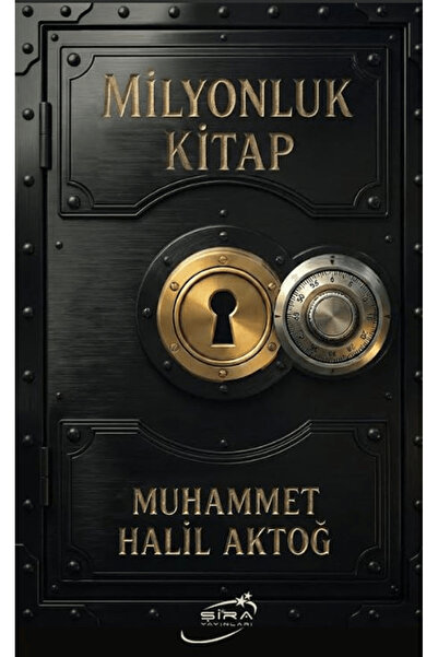 Şira Yayınları Milyonluk Kitap / Muhammet Halil Aktoğ / / 9786057977779