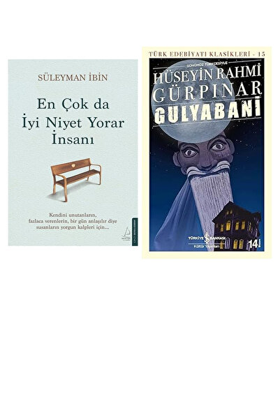 TÜRKİYE İŞ BANKASI KÜLTÜR YAYINLARI En Çok da İyi Niyet Yorar İnsanı... +1 Kitap