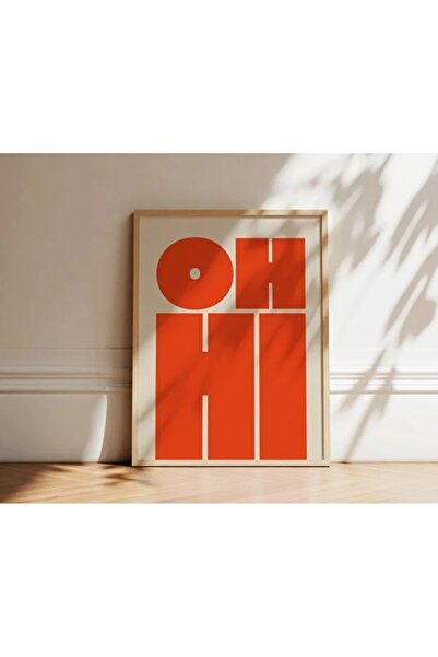 AR AJANS KANVAS TABLO Decorative Framed Mdf Painting with the Text'Oh Hi'