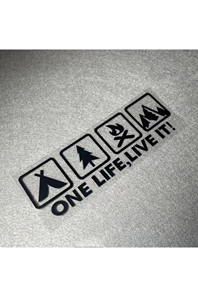 Redline Grafik One Life Live It Yazılı Siyah Sticker Açık Hava Tutkunu Kamp A...