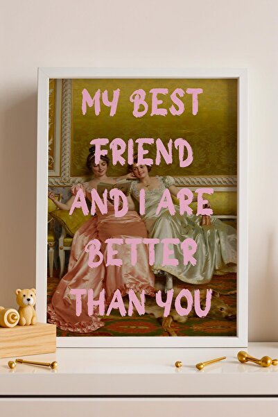 Saturn Cel mai bun prieten al meu și eu suntem mai buni decât tu Tablou înrăm...