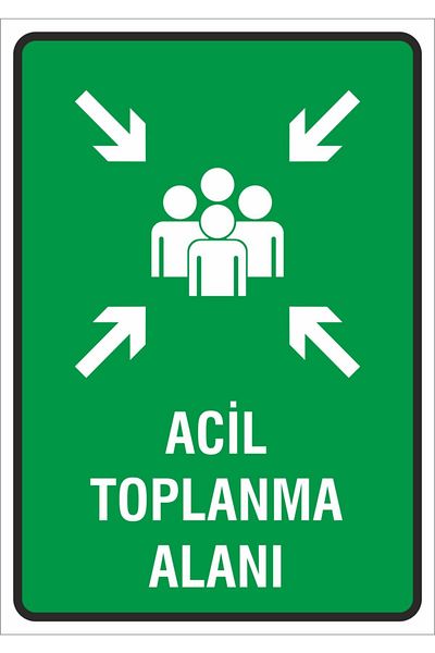 BORNOVA DİJİTAL لافتة تحذير لسلامة العمل (منطقة التجمع في حالات الطوارئ) 24x34 سم. (FD-2434-001)