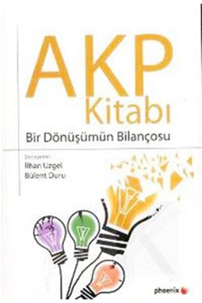 Phoenix Yayınevi Akp Kitabı-derleme-